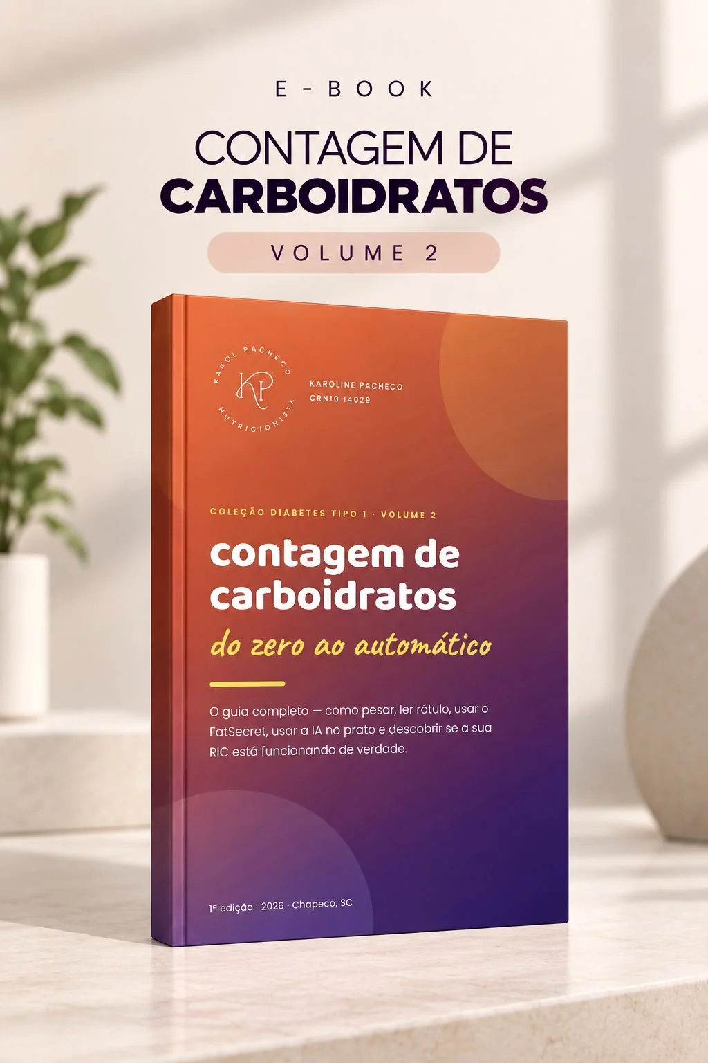 Capa do e-book Volume 2: Contagem de carboidratos